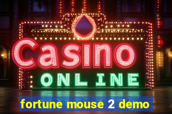 fortune mouse 2 demo